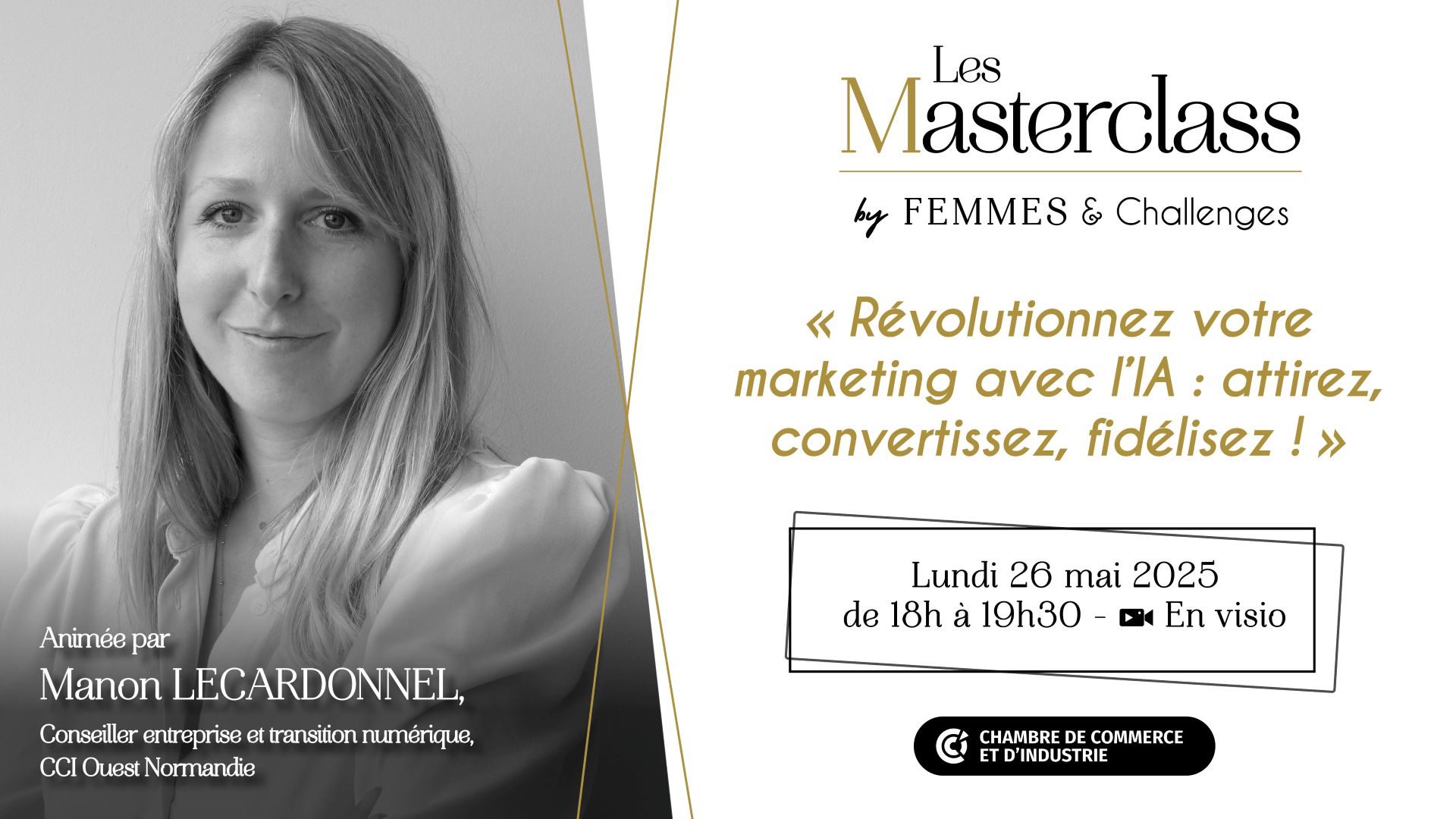 Masterclass #13 - Révolutionnez votre marketing avec l'IA : Attirez, convertissez, fidélisez !