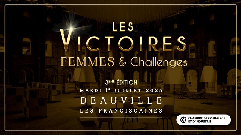 Cérémonie des Victoires Femmes & Challenges 2025 le mardi 1er juillet à Deauville